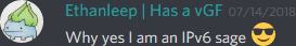 Ethanleep (174291098800226305): Why yes I am an IPv6 sage B)