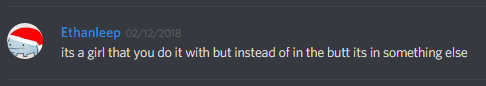 Ethanleep (174291098800226305): its a girl that you do it with but instead of in the butt its in something else
