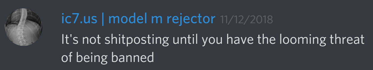 icomputer7 ic7.us: It's not shitposting until you have the looming threat of being banned